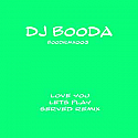 DJ BOODA / LOVE YOU