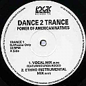 DANCE 2 TRANCE / POWER OF AMERICAN NATIVES