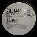 CUT MASTERS / FRONT TO THE BACK