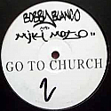 BOBBY BLANCO & MIKI MOTO / GO TO CHURCH