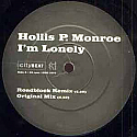 HOLLIS P MONROE / I'M LONELY