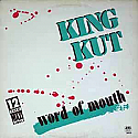 WORD OF MOUTH & DJ CHEESE / KING KUT