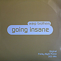 WARP BROTHERS / GOING INSANE