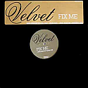 VELVET / FIX ME