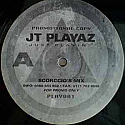 JT PLAYAZ / JUST PLAYIN'