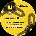 BASS DOMINATORS / PATCHED UP