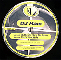 DJ HAM / CLUBHEADS (BANG THE DRUM)