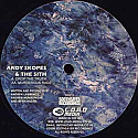 ANDY SKOPES & THE SITH / DROP THE TRUTH / MURDEROUS RAGE