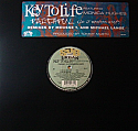 KEY TO LIFE FEAT MONICA HUGHES / FAITHFUL (IS IT WHATCHA WANT)