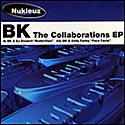 BK / THE COLLABORATIONS EP