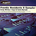 FRANTIC RESIDENTS / 5 SAMPLER