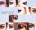 BARDOT / POISON