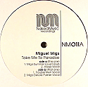 MIGUEL MIGS / TAKE ME TO PARADISE