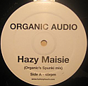 ORGANIC AUDIO / HAZY MAISIE