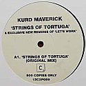 KURD MAVERICK / STRINGS OF TORTUGA