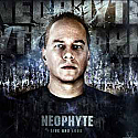 NEOPHYTE / LIVE AND LOUD