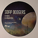 SOAP DODGERS / NO 6 / DRUM ROLL