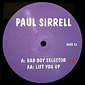 PAUL SIRRELL / BAD BOY SELECTOR