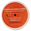 PORNO VS HANNAH JONES / TIME 2 MOVE (MUSIC POWER)