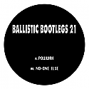 BALLISTIC BOOTLEGS / VOLUME 21