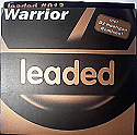 WARRIOR / LEADED