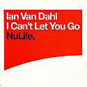 IAN VAN DAHL / I CAN'T LET YOU GO