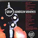 VARIOUS / STOP HANDGUN VIOLENCE