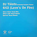 DJ TIESTO / 643 (LOVE'S ON FIRE)