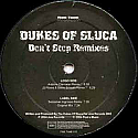 DUKES OF SLUCA / DON'T STOP REMIXES