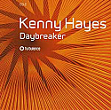 KENNY HAYES / DAYBREAKER