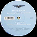 DAVE KANE / CLARKNESS (THE REMIXES)