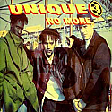 UNIQUE 3 / NO MORE