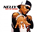 NELLY / HOT IN HERRE