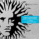 DR MEAKER / FIGHTER / MUSIC IN THE NIGHT