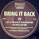 321 / TIM HEALEY & DEEKLINE / ED SOLO  & JFB / BRING IT BACK