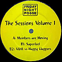 FRIDAY NIGHT POSSE / THE SESSIONS VOLUME ONE
