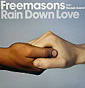 FREEMASONS FEAT SIEDAH GARRETT / RAIN DOWN LOVE
