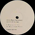 WHITE ROSE MOVEMENT / LOVE IS A NUMBER