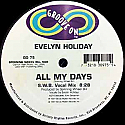 EVELYN HOLIDAY / ALL MY DAYS