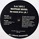 D.A.C. GIVE U NIGHTMARE SOUNDS / THE SOUND OF O.C. PT.1
