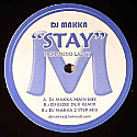 DJ MAKKA / STAY