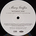 MARY GRIFFIN / WITHOUT YOU