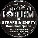 STRAFE & EMPTY / DANCEHALL QUEEN
