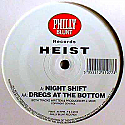HEIST / NIGHT SHIFT