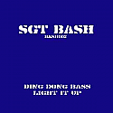 SGT BASH / DING DONG BASS