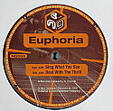 EUPHORIA / SING WHAT YOU SEE