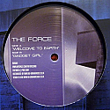 THE FORCE / WELCOME TO EARTH