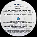 HI_TACK / SAY SAY (WAITING 4 U) THE MIXES