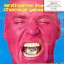 VARIOUS / ANTHEMS FOR THE CHEMICAL GENERATION