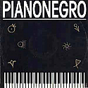 PIANONEGRO / PIANONEGRO